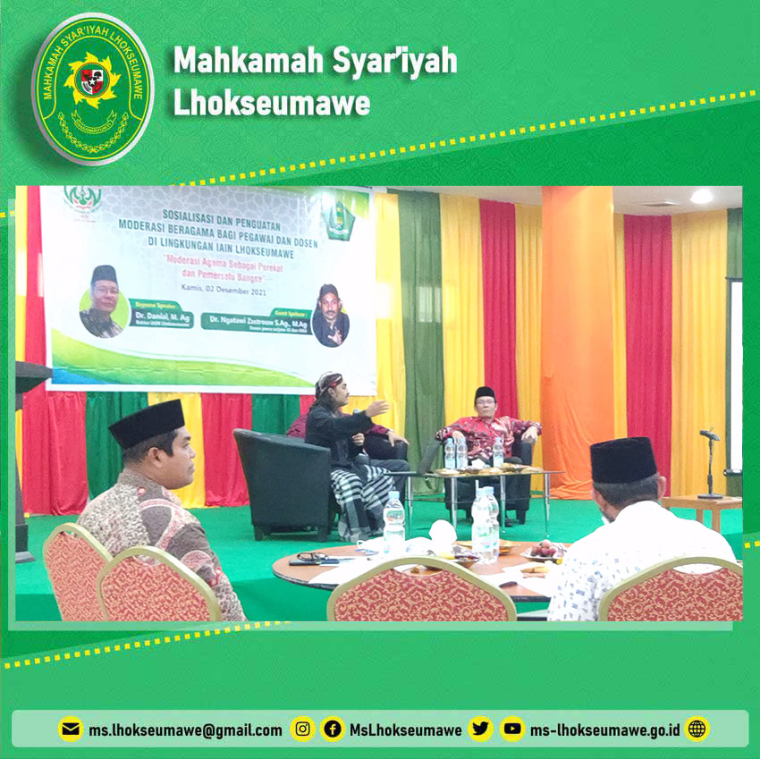 Ms Lhokseumawe Hadiri Undangan Sosialisasi Dan Penguatan Moderasi