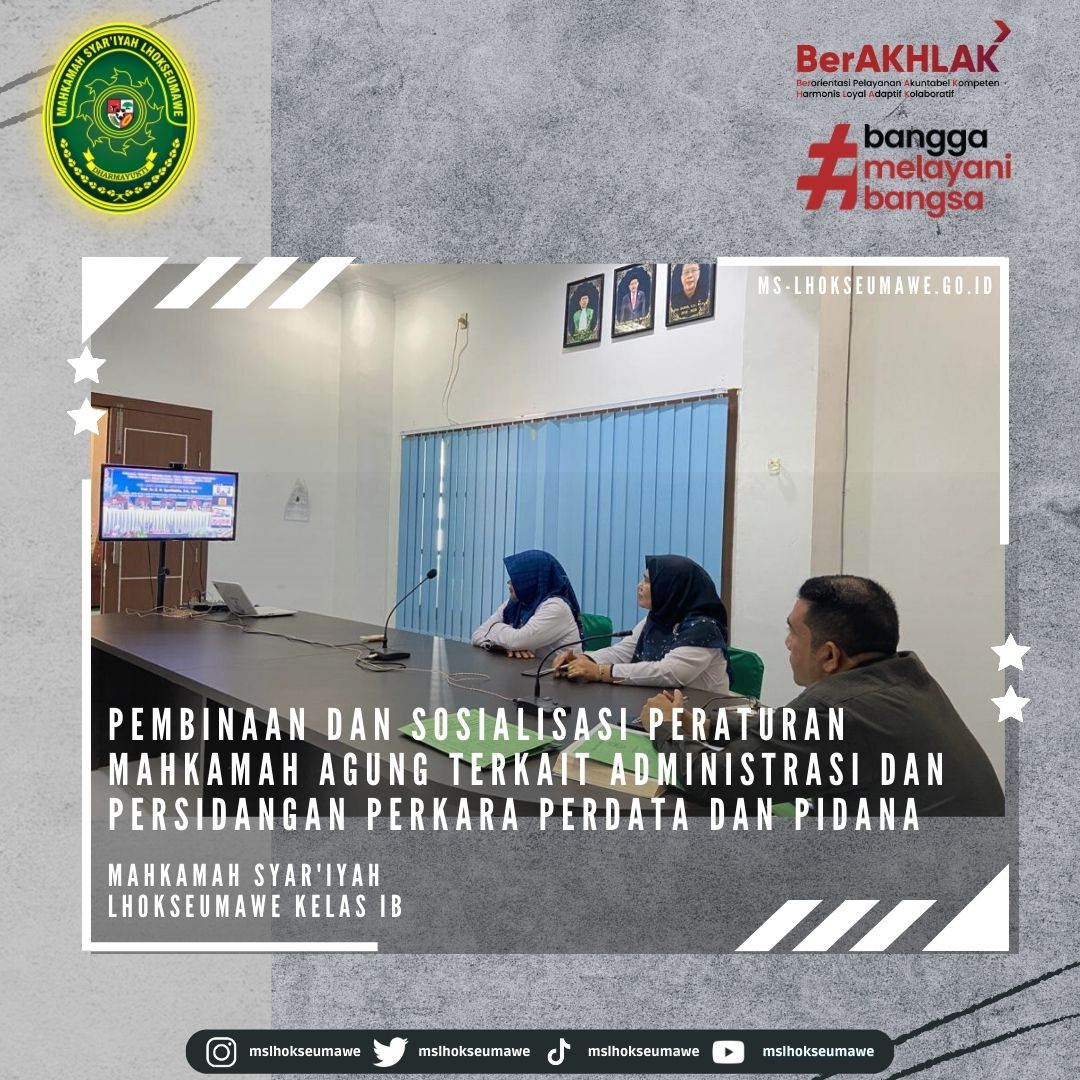 Pembinaan Dan Sosialisasi Peraturan Mahkamah Agung Terkait Administrasi