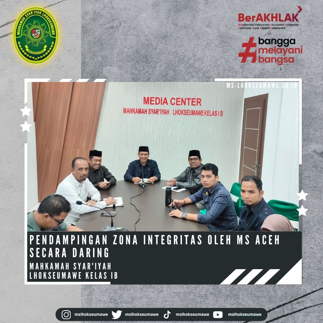 Pendampingan Zona Integritas Oleh Ms Aceh Secara Daring Mahkamah Syar